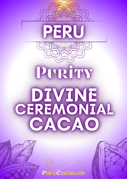 Peru Ceremonial Cacao - Purity 250g