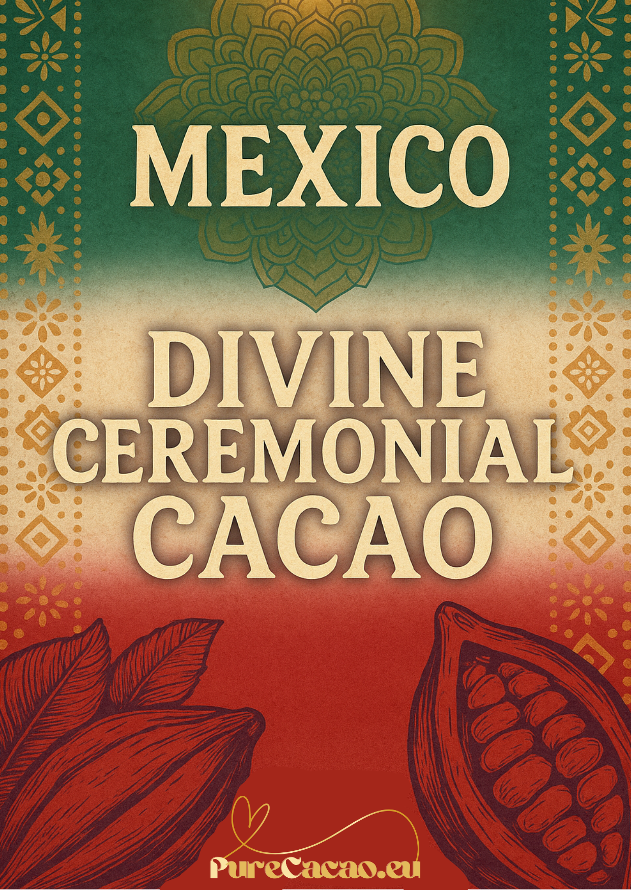 Mexico Ceremonial Cacao